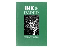 Livro Ink Paper de George A Walker (Inglês - Capa Dura)