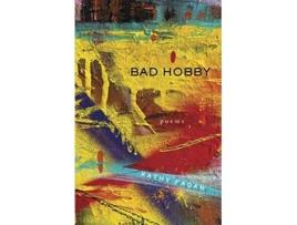 Livro Bad Hobby de Kathy Fagan (Inglês)