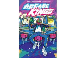 Livro Arcade Kings Volume 1 de Dylan Burnett (Inglês)