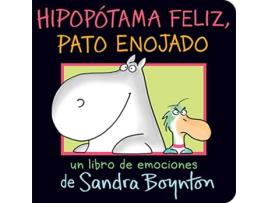 Livro Hipopotama feliz, pato enojado de Sandra Boynton (Espanhol - Capa Dura)
