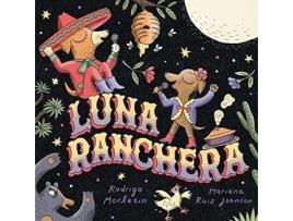 Livro Luna Ranchera de Rodrigo Morlesin (Inglês - Capa Dura)