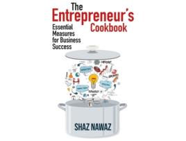 Livro the entrepreneur's cookbook de shaz nawaz (inglês)