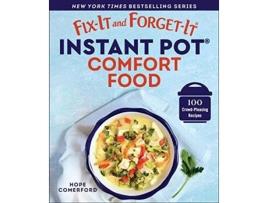 Livro FixIt and ForgetIt Instant Pot Comfort Food de Hope Comerford, Bonnie Matthews et al. (Inglês)