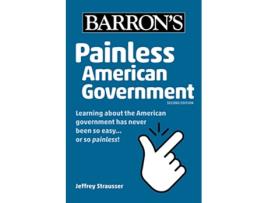 Livro Painless American Government, Second Edition de Jeffrey Strausser (Inglês)
