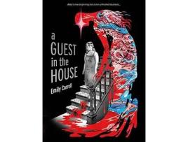 Livro A Guest in the House de Emily Carroll (Inglês - Capa Dura)