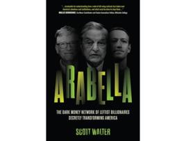 Livro Arabella de Scott Walter (Inglês - Capa Dura)