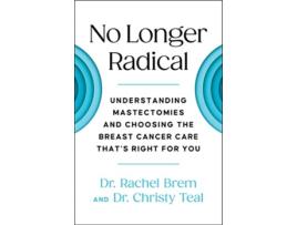 Livro No Longer Radical de Dr Rachel Brem (Inglês)