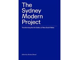 Livro Sydney Modern Project de Michael Brand (Inglês)