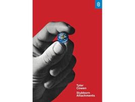 Livro Stubborn Attachments de Tyler Cowen (Inglês - Capa Dura)
