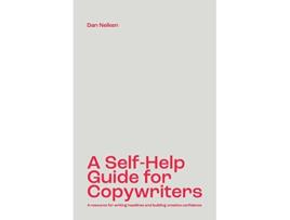 Livro SelfHelp Guide for Copywriters de Dan Nelken (Inglês)