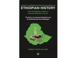 Livro Critical Narratives And Reflections On Ethiopian History de Bereket Habte Selassie (Inglês)