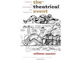 Livro Theatrical Event de Willmar Sauter (Inglês)