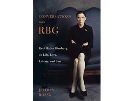 Livro Conversations with RBG de Jeffrey Rosen (Inglês - Capa Dura)