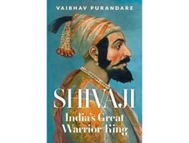 Livro Shivaji de Vaibhav Purandare (Inglês - Capa Dura)