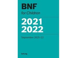 Livro bnf for children 2021-2022 de paediatric formulary committee (inglês)