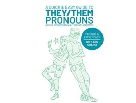 Livro Quick Easy Guide to TheyThem Pronouns de Archie Bongiovanni e Tristan Jimerson (Inglês)