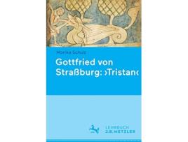 Livro Gottfried von Straßburg Tristan German Edition de Monika Schulz (Alemão)