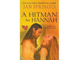 Livro A Hitman for Hannah de Jan Springer (Inglês)