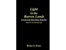 Livro Light in the Barren Lands de Brian S Pratt (Inglês)