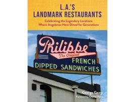 Livro L.A.’s Landmark Restaurants de George Geary (Inglês - Capa Dura)
