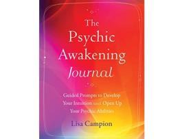 Livro The Psychic Awakening Journal de Lisa Campion (Inglês)