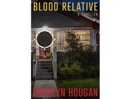 Livro Blood Relative de Carolyn Hougan (Inglês)