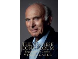 Livro Chinese Conundrum de Vince Cable (Inglês)