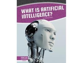 Livro Artificial Intelligence What Is Artificial Intelligence? de Kathryn Hulick (Inglês - Capa Dura)