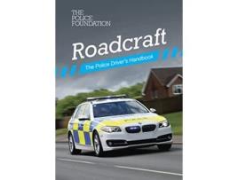 Livro Roadcraft de Penny Mares, Police Foundation et al. (Inglês)