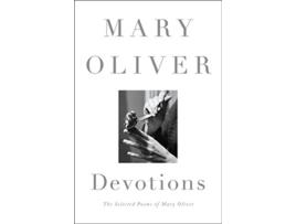 Livro Devotions de Mary Oliver (Inglês - Capa Dura)