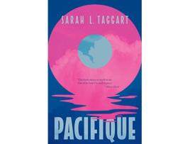 Livro Pacifique de Sarah L Taggart (Inglês)