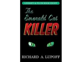 Livro The Emerald Cat Killer The Lindsey Plum Detective Series Book Eight de Richard A Lupoff (Inglês)