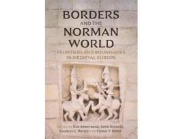 Livro Borders and the Norman World de Armstrong, Dan et al. (Inglês - Capa Dura)