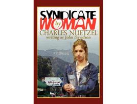 Livro Syndicate Woman de Charles Nuetzel (Inglês)