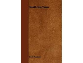 Livro South Sea Yarns de Basil Thomson (Inglês)