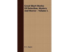 Livro Great Short Stories of Detection Mystery and Horror Volume II de D L Sayers (Inglês)