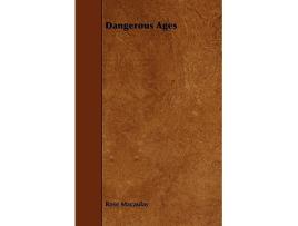 Livro Dangerous Ages de Rose Dame Macaulay (Inglês)