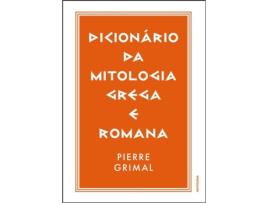 Livro Dicionário da Mitologia Grega e Romana de Pierre Grimal (Português)