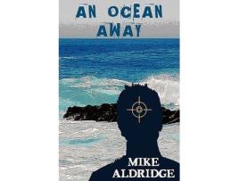 Livro An Ocean Away de Mike Aldridge (Inglês)