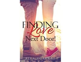 Livro Finding Love Next Door de Riya Agarwal (Inglês)