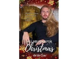 Livro All His Love for Christmas de de de Cox (Inglês)