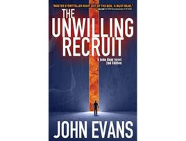 Livro The Unwilling Recruit John Hunt Novel de John Evans (Inglês)