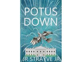 Livro Potus Down de Strayve Jr (Inglês)