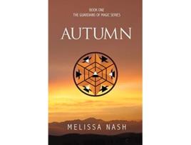 Livro Autumn The Guardians of Magic de Melissa Nash (Inglês)