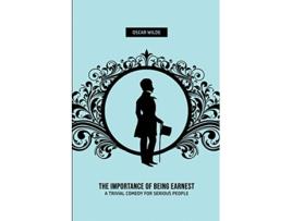 Livro The Importance of Being Earnest A Trivia Comedy for Serious People de Oscar Wilde (Inglês)
