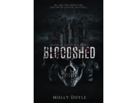 Livro Bloodshed Order of the Unseen de Molly Doyle (Inglês - Capa Dura)