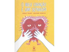 Livro O Meu Coração É Um Senhor de Manuel Palaio
