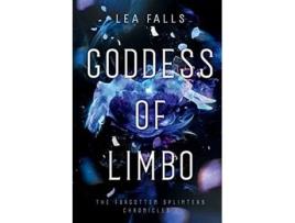 Livro Goddess of Limbo The Forgotten Splinters Chronicles de Lea Falls (Inglês)