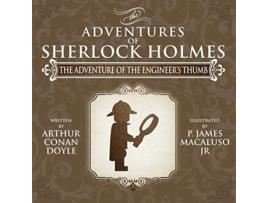 Livro The Adventure of the Engineers Thumb The Adventures of Sherlock Holmes ReImagined de James Macaluso (Inglês)