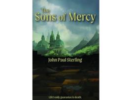 Livro The Sons of Mercy de John Paul Sterling (Inglês)